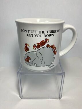 Boynton Ceramic Mug Recycled Paper Products “Don’t let the Turkeys get you Down”